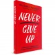 Never Give Up (Michael Youssef) PAPERBACK
