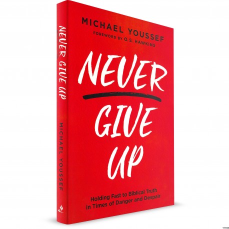 Never Give Up (Michael Youssef) PAPERBACK