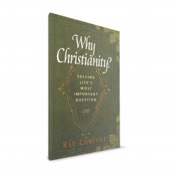 Why Christianity? (Ray Comfort) BOOKLET