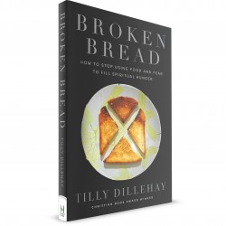 Broken Bread (Tilly Dillehay) PAPERBACK