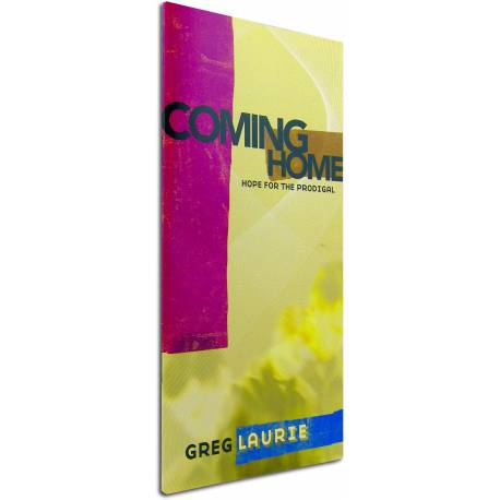 Coming Home: Hope for the Prodigal (Greg Laurie) BOOKLET