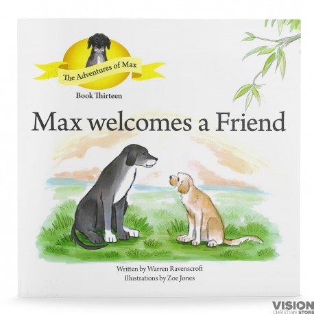 Max Meets a Friend: Book 13 in The Adventures Max Series (Warren Ravenscroft) PAPERBACK