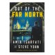 Out of the Far North (Amir Tsarfati & Steve Yohn) PAPERBACK