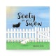 Sooty and Snow (Nikki Rogers) PAPERBACK