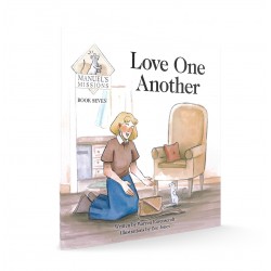 Love One Another: Book 7 in the Manuel's Mission Series (Warren Ravenscroft) PAPERBACK