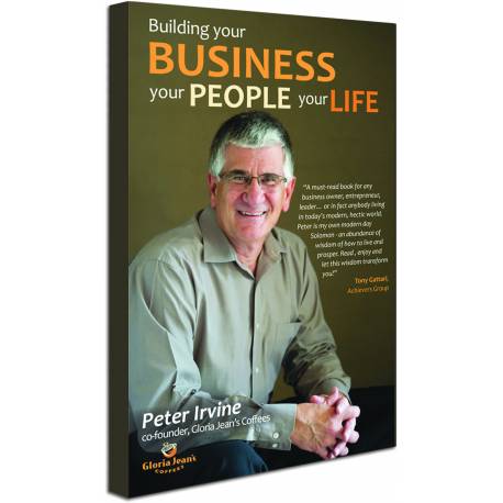 Building Your Business, Your People, Your Life (Peter Irvine) PAPERBACK