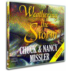 Weathering the Storm (Chuck and Nancy Missler) AUDIO CD