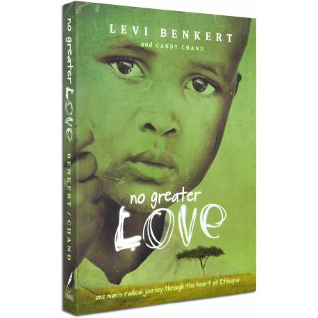 No Greater Love (Levi Benkert & Candy Chand) PAPERBACK