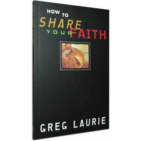How to Share Your Faith (Greg Laurie) PAPERBACK