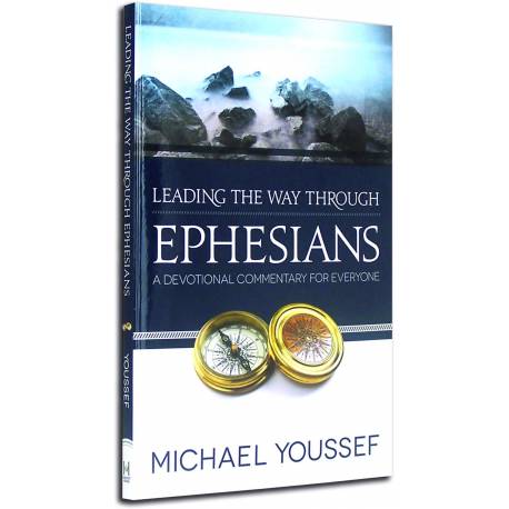 Leading the Way Through Ephesians (Michael Youssef) BOOK