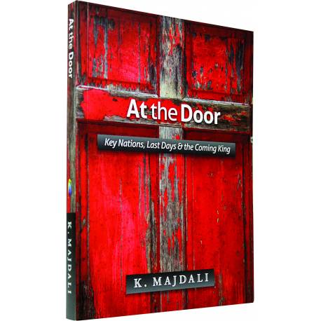At The Door: Key Nations, Last Days & the Coming King (Kameel Majdali) PAPERBACK