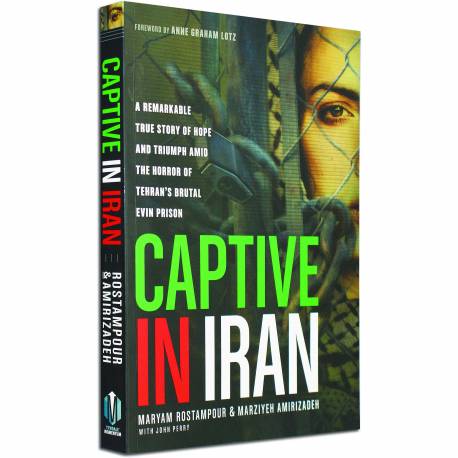 Captive In Iran (Rostampour & Amirizadeh) PAPERBACK