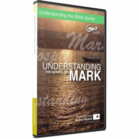 Understanding the Gospel of Mark (Kameel Majdali) MP3