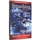 Smashing Through Death's Door (Marshall J Alexander) PAPERBACK