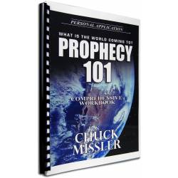 Prophecy 101 (Chuck Missler) COMPREHENSIVE WORKBOOK