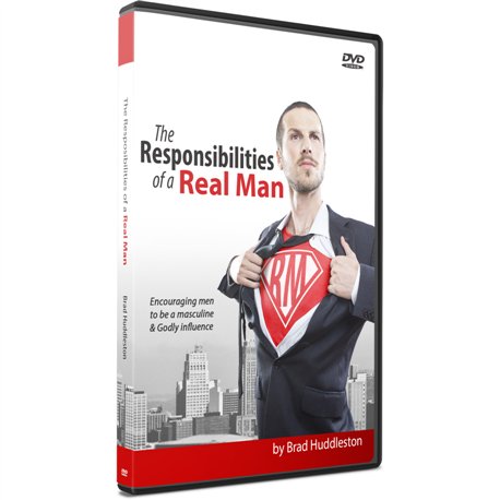The Responsibilities of a Real Man (Brad Huddleston) DVD