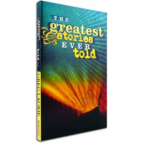 The Greatest Stories Ever Told Volume 2 (Greg Laurie) PAPERBACK
