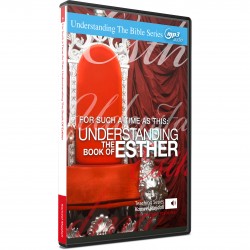 For Such A Time As This: Understanding The Book of Esther