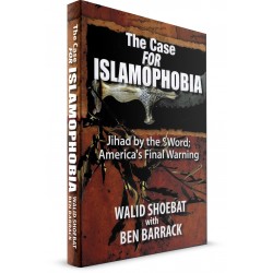 The Case For Islamophobia
