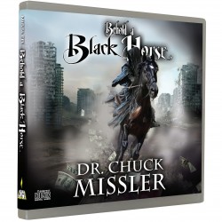 Behold a Black Horse (Chuck Missler) CD Audio
