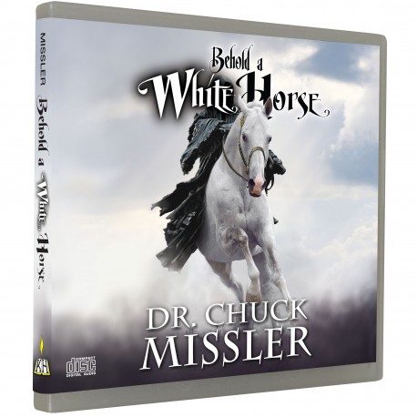 Behold a White Horse (Chuck Missler) CD AUDIO