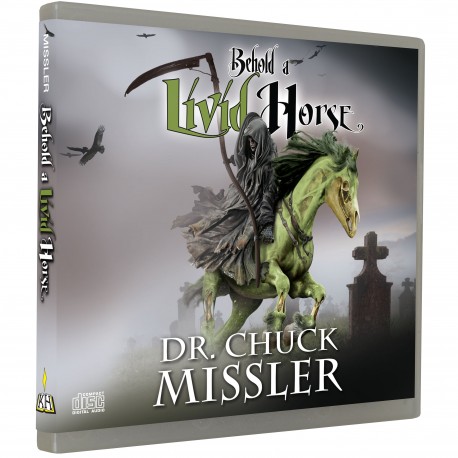 Behold a Livid Horse (Chuck Missler) CD AUDIO