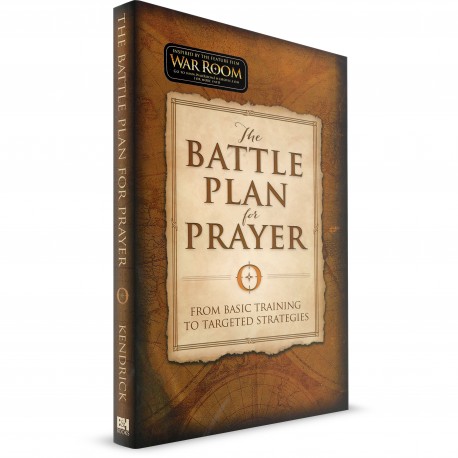 The Battle Plan for Prayer (Stephen & Alex Kendrick) PAPERBACK