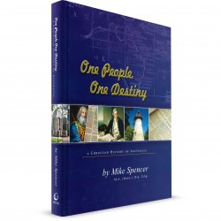One People, One Destiny (Mike Spencer) HARDCOVER