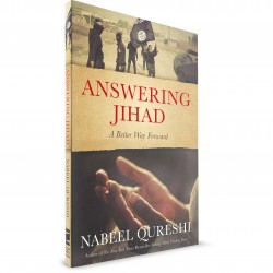 Answering Jihad - A Better Way Forward (Nabeel Quresh) PAPERBACK