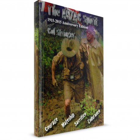 The Anzac Spirit (Col Stringer) BOOK