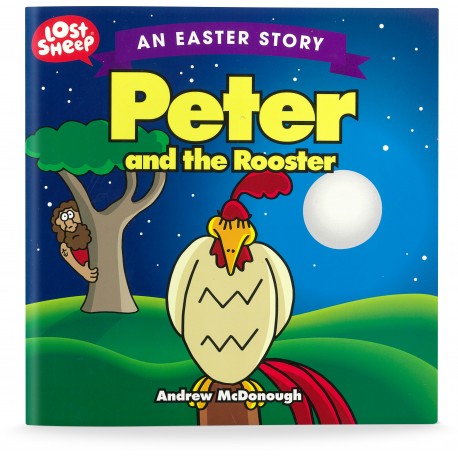 Peter and the Rooster (Lost Sheep Series) PAPERBACK