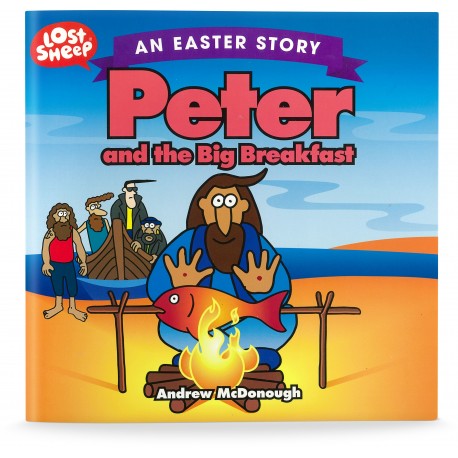 Peter and the Big Breakfast (Lost Sheep Series) PAPERBACK