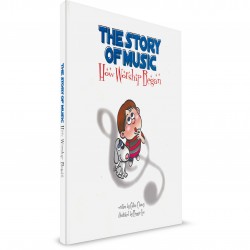 The Story of Music - How Worship Began (Cathie Clancy & Reggie Lee) HARDCOVER