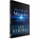The Case For Miracles (Lee Strobel) PAPERBACK