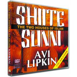 Shiite/Sunni: The 2 Houses of Islam (Chuck Missler & Avi Lipkin) AUDIO CD