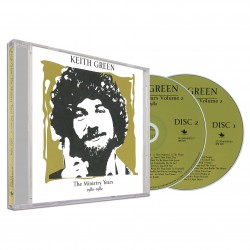 Keith Green: The Ministry Years Vol 2 1980-1982