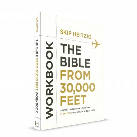 The Bible From 30,000 Feet Workbook (Skip Heitzig) 