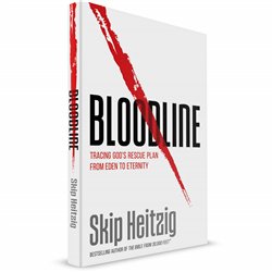 Bloodline - Tracing God's Rescue Plan from Eden to Eternity(Skip Heitzig) PAPERBACK