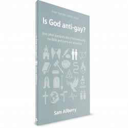 Is God Anti-Gay? (Sam Allberry) PAPERBACK