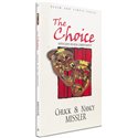 The Choice: Hypocrisy or Real Christianity (Nancy Missler) PAPERBACK