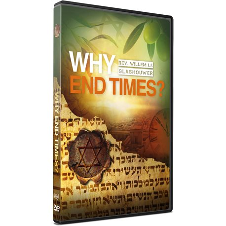 Why End Times (Rev. Willem J J Glashouwer) DVD