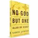 No God But One - Allah or Jesus? (Nabeel Qureshi) PAPERBACK