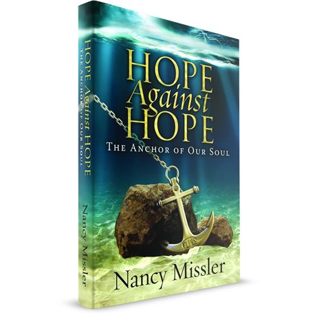 Hope Against Hope (Nancy Missler) PAPERBACK