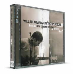 Live at the Banks House (Will Reagan & United Pursuit) CD AUDIO & DVD