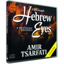 Through Hebrew Eyes (Amir Tsarfati ) AUDIO CD