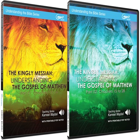 The Kingly Messiah: Understanding the Gospel of Matthew (Kameel Majdali) PACK