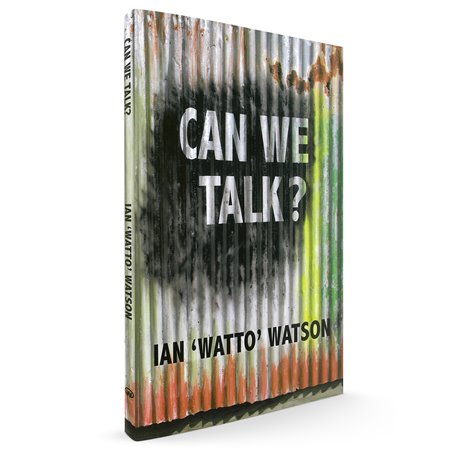 Can We Talk: Ian "Watto" Watson