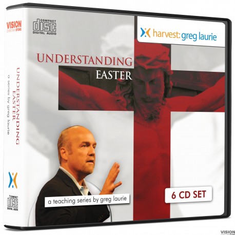 Understanding Easter (Greg Laurie) AUDIO CD SET (6 discs)