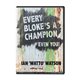 Every Bloke's A Champion, Even You (Ian 'Watto' Watson) AUDIO BOOK Mp3