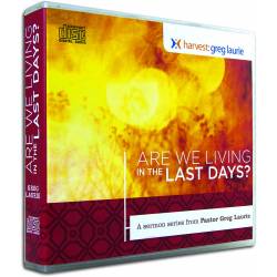 Are We Living in the Last Days (Greg Laurie) AUDIO 5 CD SET